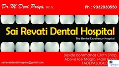 Sai Revathi Dental Hospital